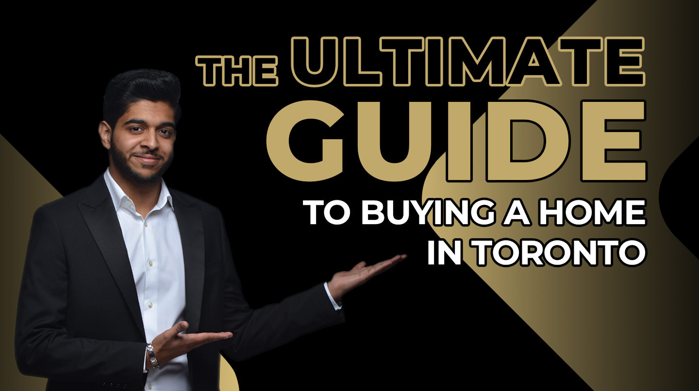 The Ultimate Guide to Buying a Home in Toronto